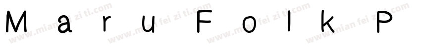 Maru Folk Pro B字体转换
